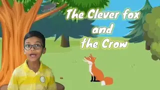 The Clever Fox and The Crow | Children's Story | Story telling