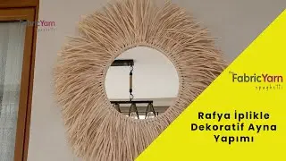 Rafya İpiyle Ayna Yapımı!