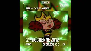 2. A la mala (Duchenne 2012)