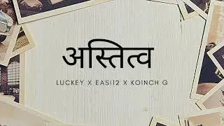 Easi 12 - ASTITWA feat. Luckey & Koinch 