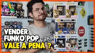 VENDER FUNKO POP VALE A PENA ?