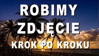 👉To zmienia wszystko w fotografii! Jak zrobić zdjęcie krok po krok? Super Tutorial Foto
