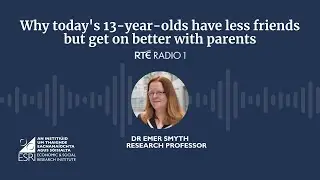 Why do today's 13-year-olds have fewer friends but get on better with parents?