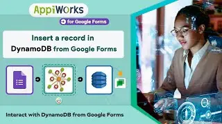 How to insert records in Amazon DynamoDB on submission of Google Form