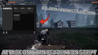 Attack On Titan Revolution Script | KILL AURA | AUTO RELOAD | BIG HITBOX | GAS REFILL | Infinix 🔥