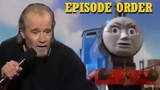[REUPLOAD] George Carlin Dubbing Thomas the Tank Engine Vol 1-7 but it's in episode order