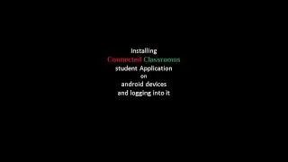 Installing Connected Classrooms™ Student Application