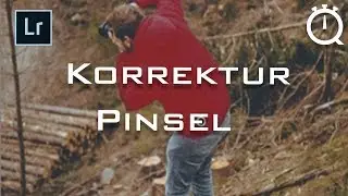 Genauer mit dem Korrekturpinsel arbeiten - Quick Tipp #2