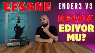 Creality Ender3 V3 İnceleme