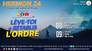 🔴HERMON 24 || J1-17H | Lève-toi et rétablis l'ordre