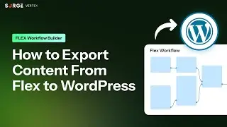 How to Export Content From Flex to WordPress