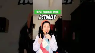 AVOID misusing the word ‘ACTUALLY’📍#shorts #english #grammar #youtubeshorts
