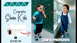 COMPRINHAS NA SHEIN KIDS