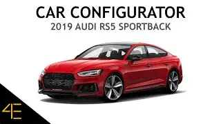 Customizing a 2019 Audi RS5 Sportback - CAR CONFIGURATOR