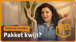 Dit kun je doen als je je pakket kwijt bent! | PostNL