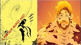 La Muerte de Escanor ¿ Que fue lo que PASO?