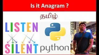 Py#6 Python Scripting - How to find Anagram strings using Sorted() - Tamil Cloudguy - In Tamil