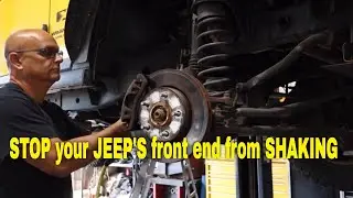 How to STOP your JEEP'S front end from SHAKING while driving~~~TUTORIAL