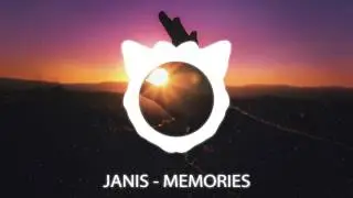 JANIS - Memories (Original Mix)