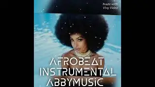 |FREE|AFROBEAT INSTRUMENTAL ROMÁNTICO ||PROD. ABBYMUSIC||