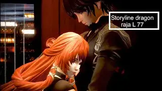 Dragon raja-level 77 storyline