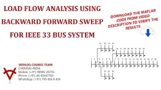 DOWNLOAD THE MATLAB CODE FOR LOAD FLOW ANALYSIS USING BACKWARD FORWARD SWEEP FOR IEEE 33 BUS SYSTEM