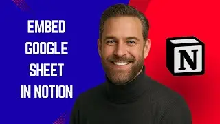 How to Embed a Google Sheet in Notion – Simple Notion Tutorial for Beginners