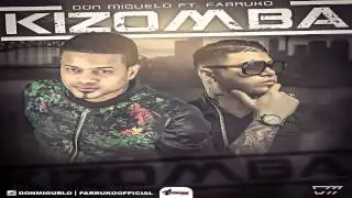 Kizomba - Don Miguelo Ft Farruko (Letra) (Descarga) ★ Reggaeton 2015 ★