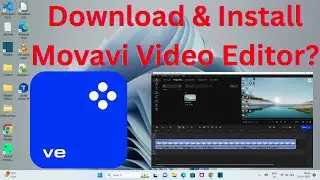 How to Download & Install Movavi Video Editor in Windows 11?