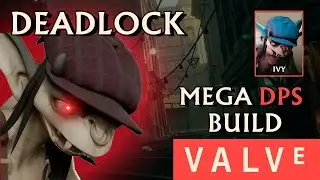 Deadlock - Ivy - TOP 1 PLAYER  gameplay
