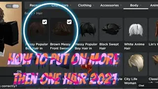 how to put on more then one hair in roblox