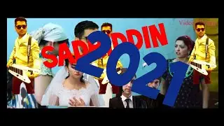 Sadriddin Najmiddin 2021/Садриддин Начмиддин 2021