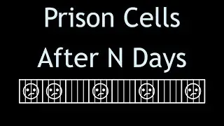 Coding Interview Problem - Prison Cells After N Days