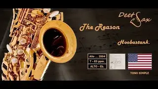 🇺🇸 THE REASON - Hoobastank - Alto Sax - TONO SIMPLE