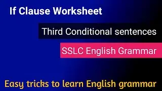 If Clause worksheet | Conditional sentence worksheet | Learn English grammar through Kannada
