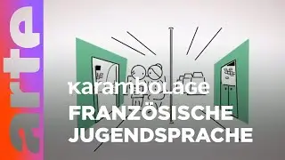Verdrehtes Französisch | Karambolage | ARTE