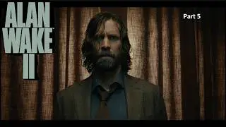 ALAN WAKE II | Part 5 [Xbox Series X] No Commentary