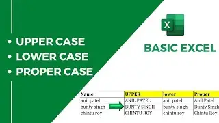 Upper, Lower and Proper case in Excel | Basic Excel | How to Capitalized Each Word in Excel