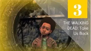 The Walking Dead: The Final Season - Episode 4 - Part 3 [FINAL]