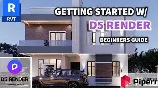 INTRODUCTION TO D5 RENDER/ STARTER D5 RENDER OVERVIEW FOR ABSOLUTE BEGINNERS 🎯