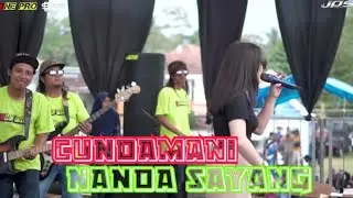 Cundamani Nanda Sayang-One pro live pemuda taman rejo jps audio