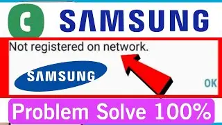 Not registered on network Samsung mobile problem | how to fix voice calling problem samsung phone