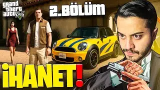 YENİ GTA 5'DE YENİ HAYATIMIZIN İLK GÜNÜ! (İHANET) GTA V HİKAYE 2. BÖLÜM