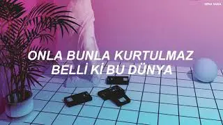 ADAMLAR - E TABİ (LYRICS)