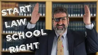 Starting Law School Right
