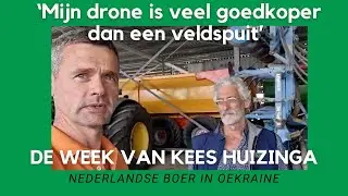 Oekraïne-vlogger Kees Huizinga: Mijn drone is veel goedkoper dan een veldspuit