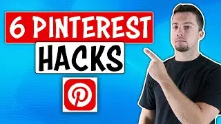 6 Pinterest Hacks to Grow Your Website Traffic and Followers
