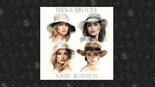 Fisun, Niki Four - You're Beautiful