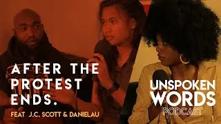 Unspoken Words 82 feat. Dani and J.C. Scott