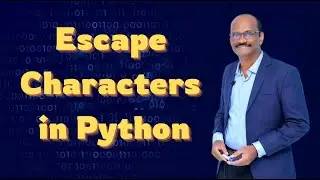 ESCAPE CHARACTERS(PYTHON) 